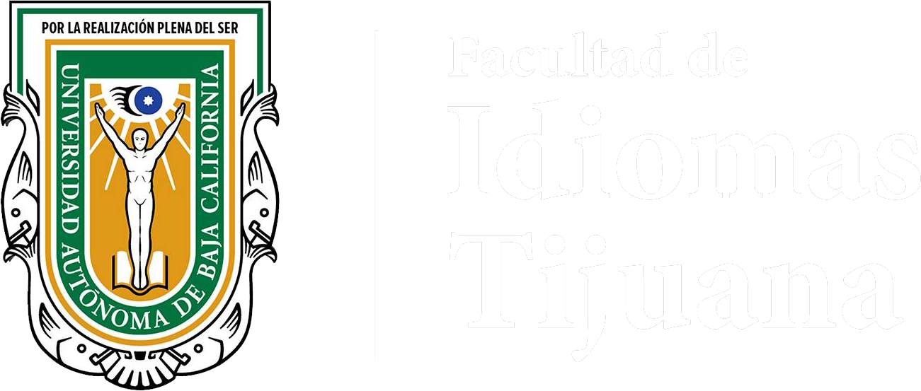 Facultad de Idiomas Tijuana – UABC